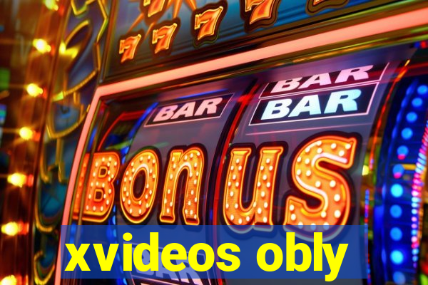 xvideos obly